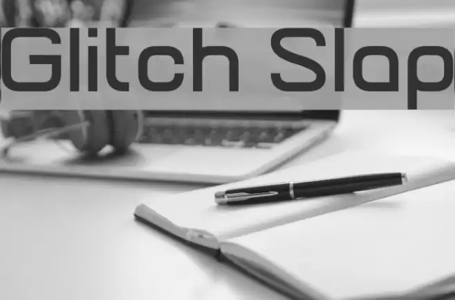 Glitch Slap Font examples