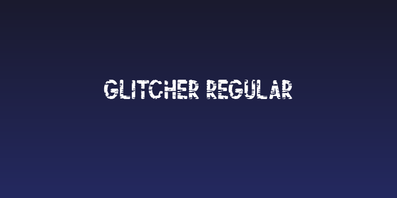 Glitcher Regular Social Header