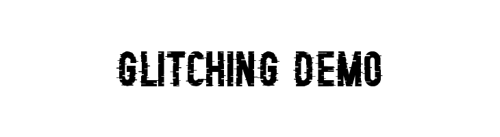 Glitching Demo  免费字体下载