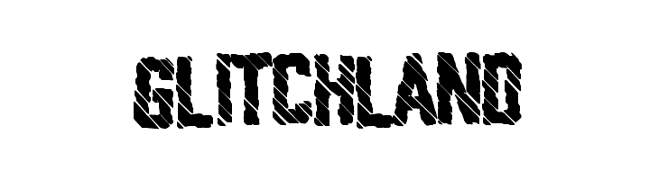 Glitchland Font