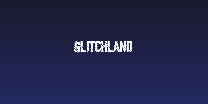 Glitchland Social Header