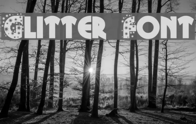 Glitter Font Schriftart examples