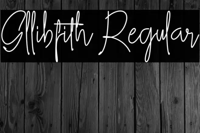 Gllibfith Regular Font examples