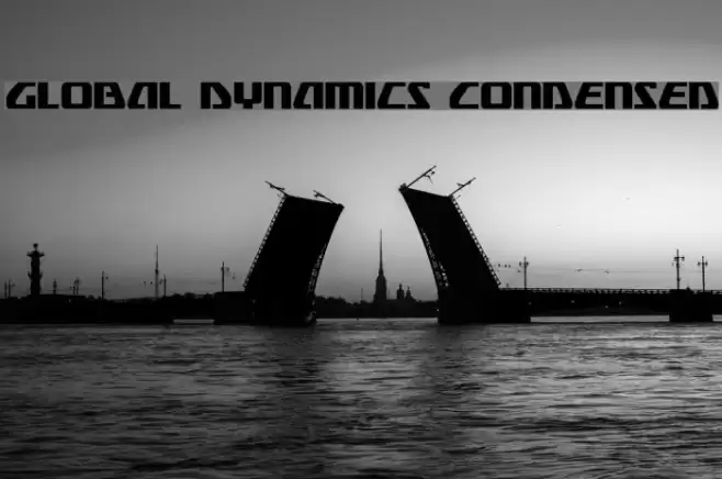 Global Dynamics Condensed Font examples
