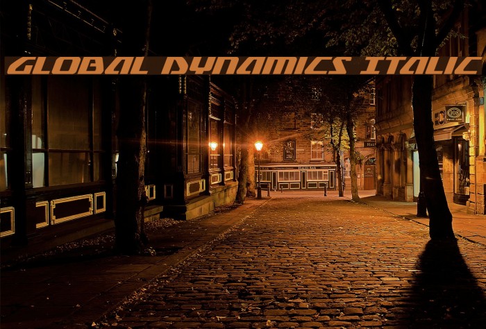 Global Dynamics Italic Font examples