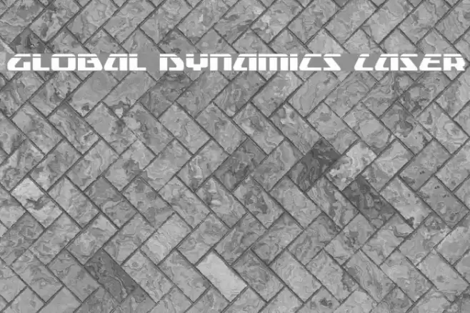 Global Dynamics Laser Font examples