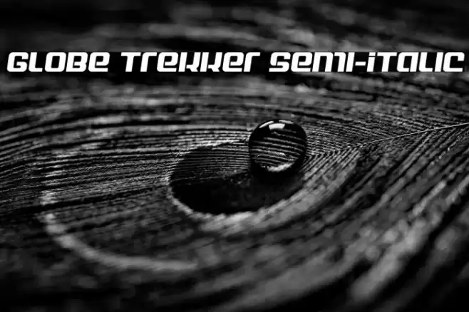 Globe Trekker Semi-Italic Font examples