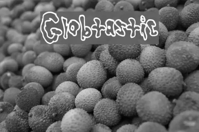 Globtastic Font examples