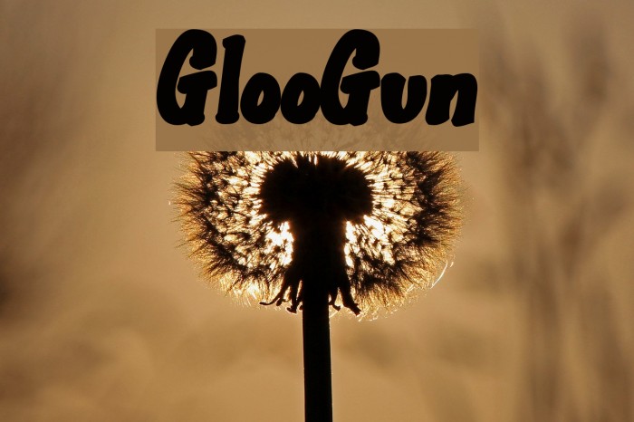GlooGun Font examples