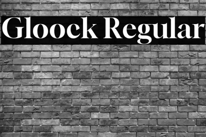 Gloock Regular Font examples