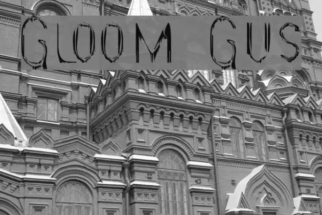 Gloomy Gus Font examples