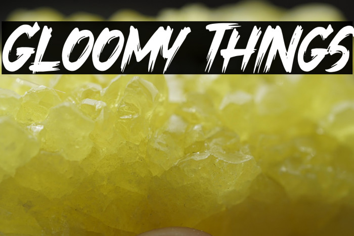 Gloomy Things Example 1