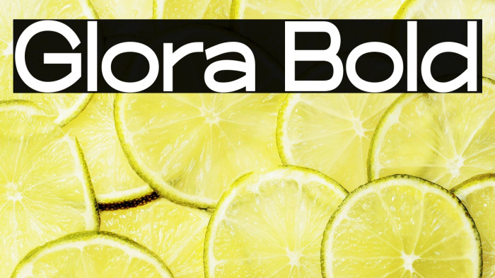 Glora Bold Example 1