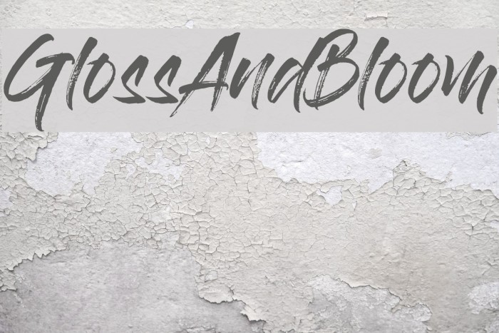 GlossAndBloom Font examples
