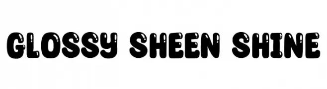 Glossy Sheen Shine  Fuentes Gratis Descargar