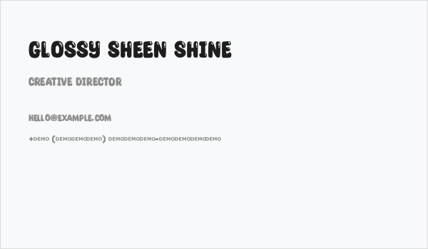 Glossy Sheen Shine Business Card