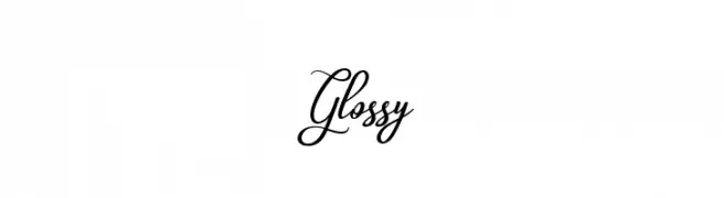 Glossy  Frei Schriftart Herunterladen