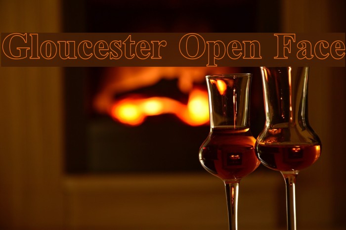 Gloucester Open Face Font examples