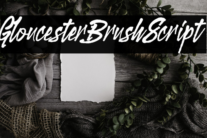 GloucesterBrushScript Example 1