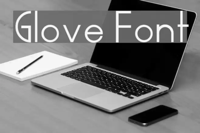 Glove Font examples