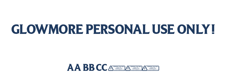 Glowmore PERSONAL USE ONLY! Font Preview