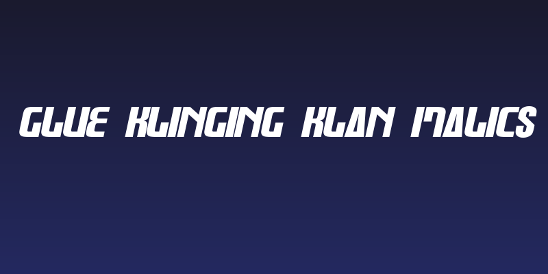 Glue Klinging Klan Italics Social Header