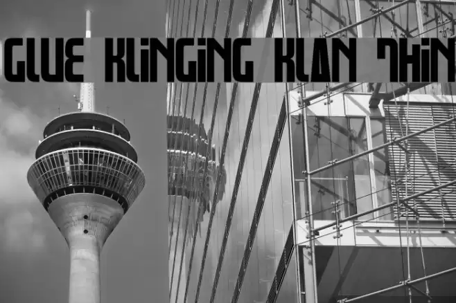 Glue Klinging Klan Thin Font examples