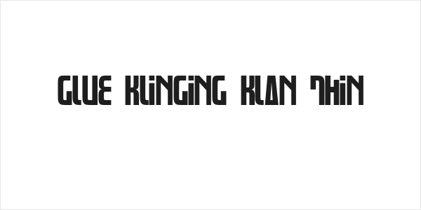 Glue Klinging Klan Thin Logo
