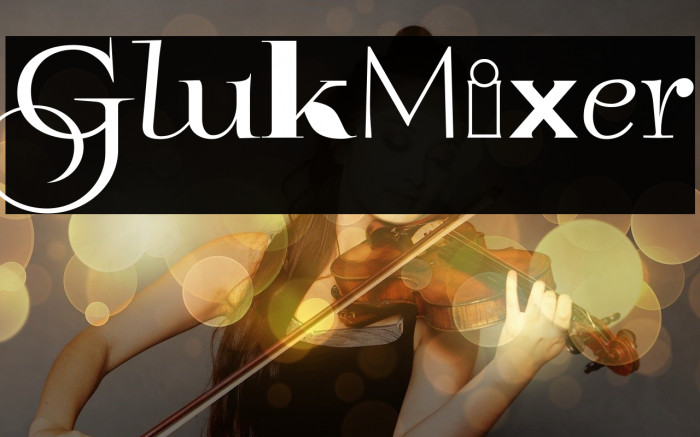 GlukMixer Font examples