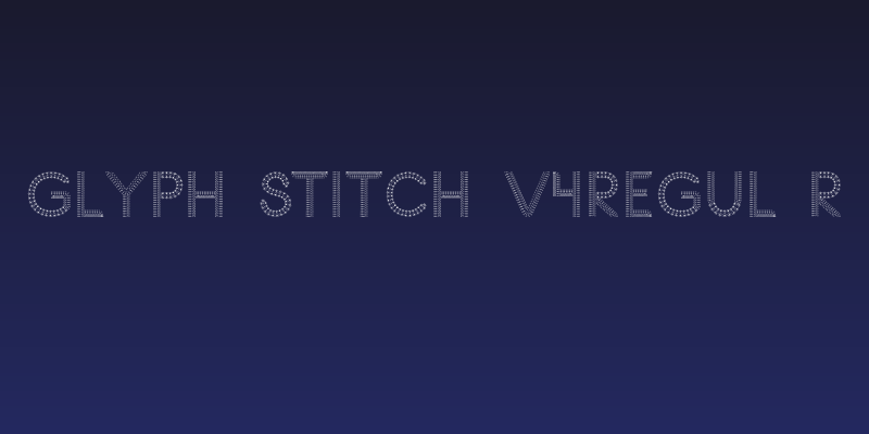 Glyph Stitch v4Regular Social Header