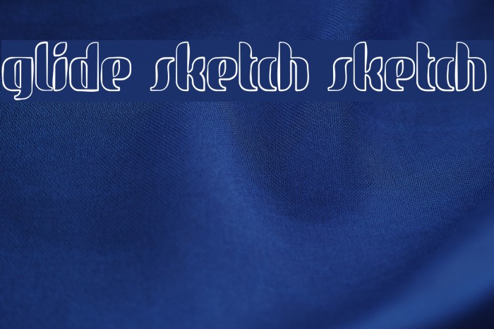 glide sketch sketch Font examples