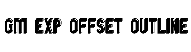 GM Exp Offset Outline  フリーフォントのダウンロード