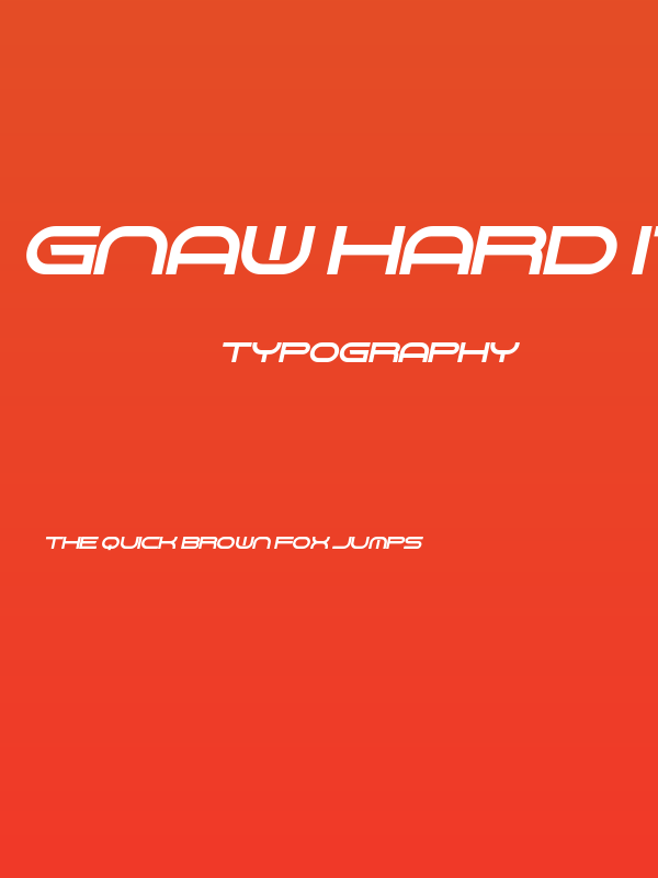 Gnaw Hard Italic Poster