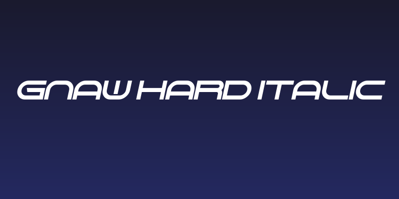 Gnaw Hard Italic Social Header
