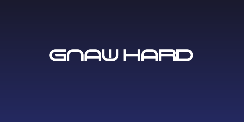 Gnaw Hard Social Header