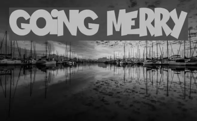GOING MERRY Font examples
