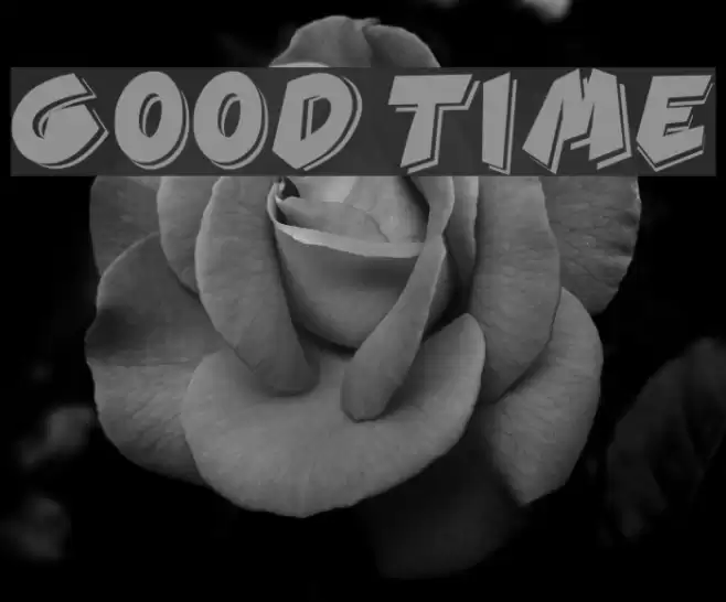 GOOD TIME Font examples