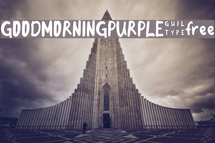 GOODMORNINGPURPLE-free Font examples