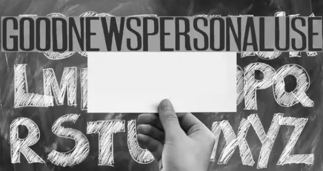 GOODNEWSPERSONALUSE Font examples