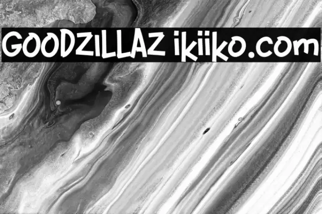 GOODZILLAZ ikiiko.com Font examples