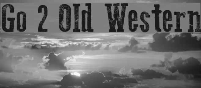 Go 2 Old Western Font examples