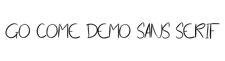Go Come Demo Sans Serif  Frei Schriftart Herunterladen