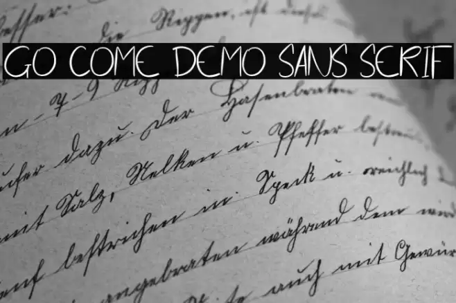 Go Come Demo Sans Serif Font examples