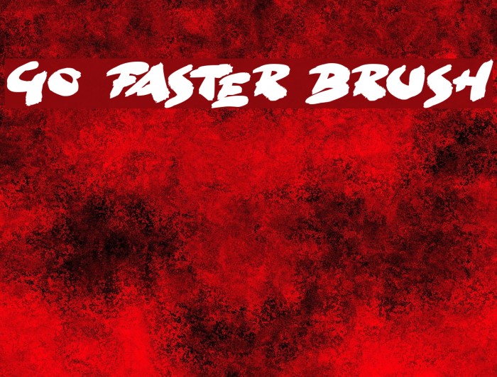Go Faster Brush Font examples