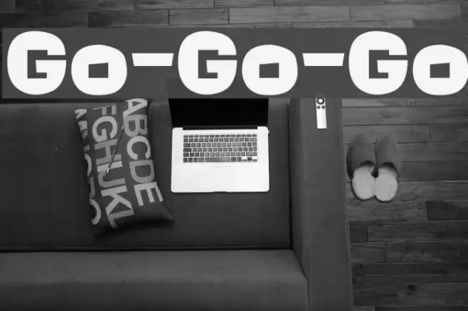 Go-Go-Go Schriftart examples
