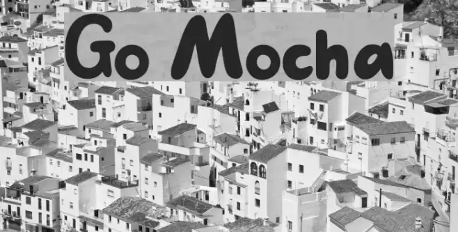 Go Mocha Font examples