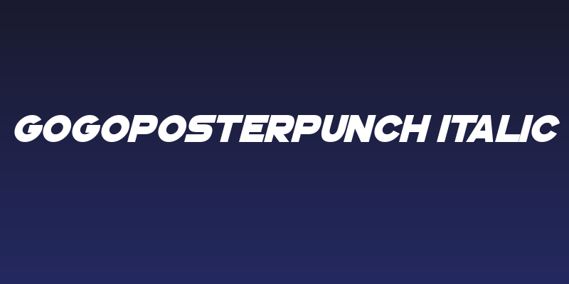 GoGoPosterPunch Italic Social Header