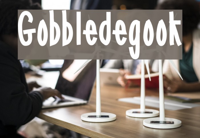 Gobbledegook Font examples
