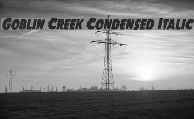 Goblin Creek Condensed Italic Font examples