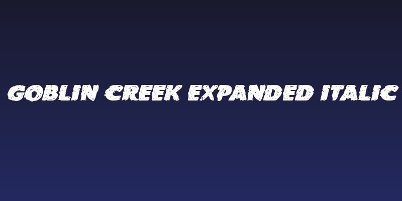 Goblin Creek Expanded Italic Social Header
